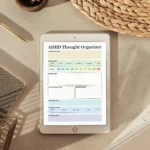 Sample ADHD Thought Organizer with pre-filled task lists, energy level trackers, and a brain dump section for mental clarity.