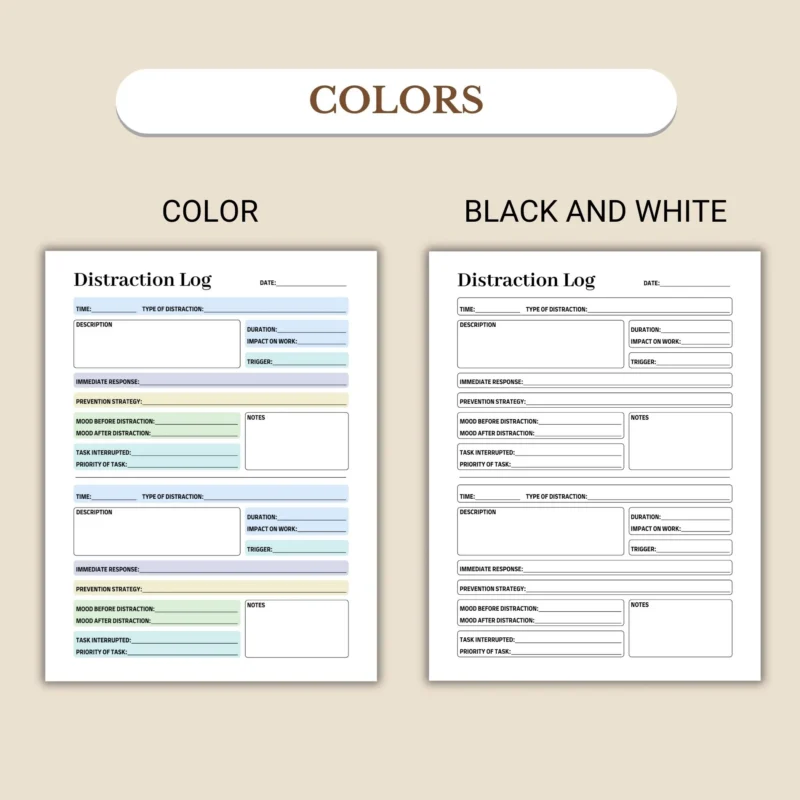 Distraction Log available in colorful and ink-friendly black-and-white