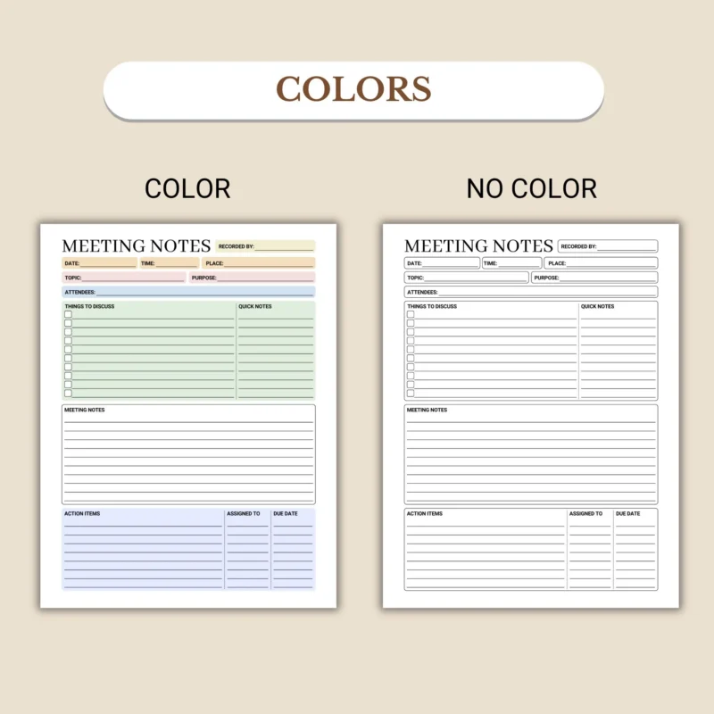 Meeting Notes available in colorful and ink-friendly black-and-white