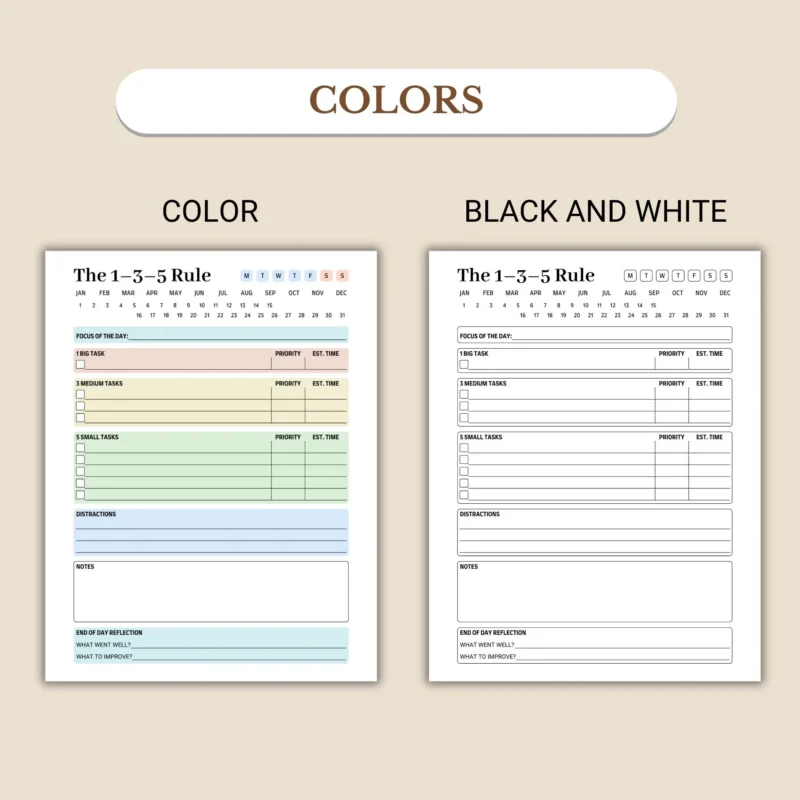 The 1-3-5 Rule Planner available in colorful and ink-friendly black-and-white