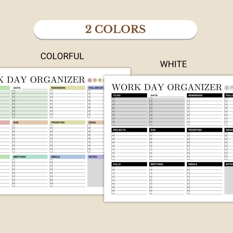Work Day Organizer have two colors: colorful, black & white