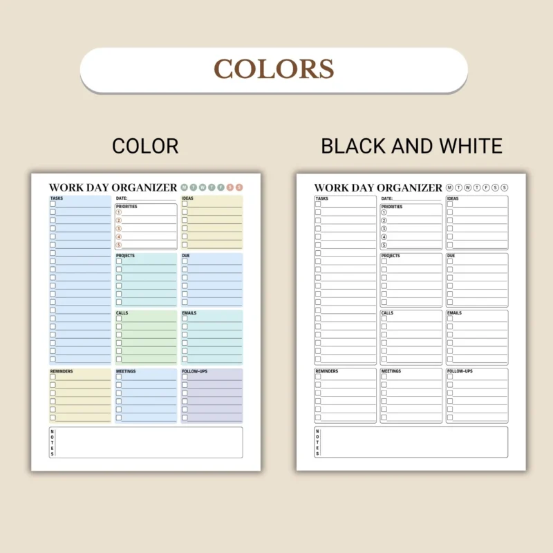Work Day Organizer available in colorful and ink-friendly black-and-white